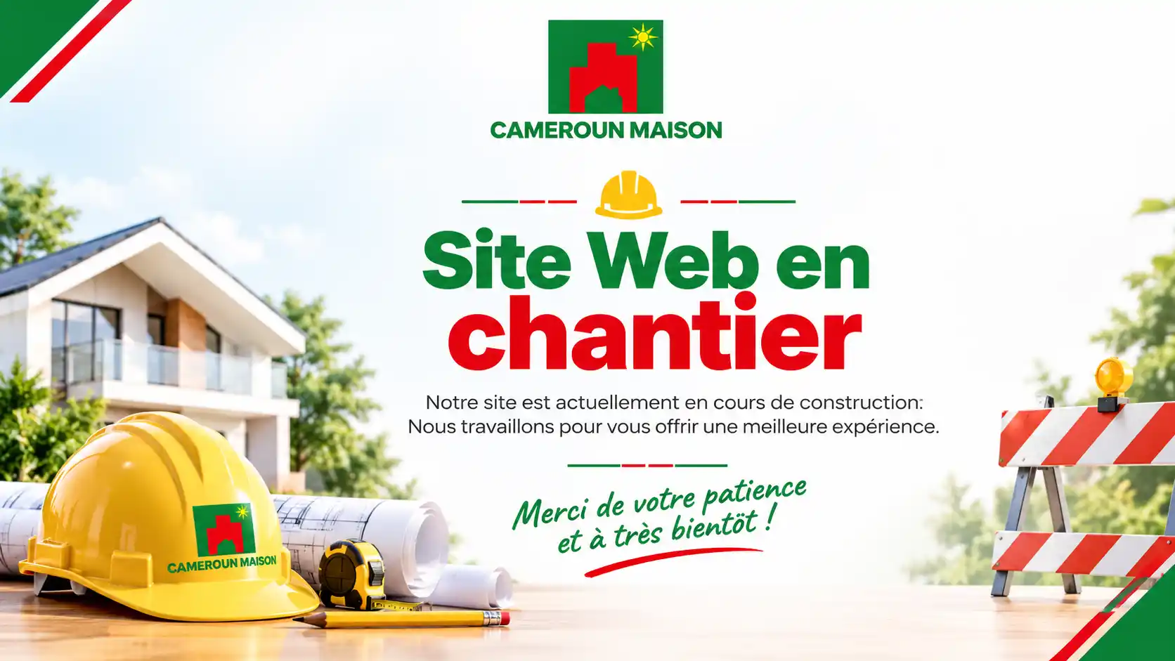 Cameroun Maison - Site Web en chantier. Notre site est actuellement en cours de construction. Merci de votre patience et à très bientôt !